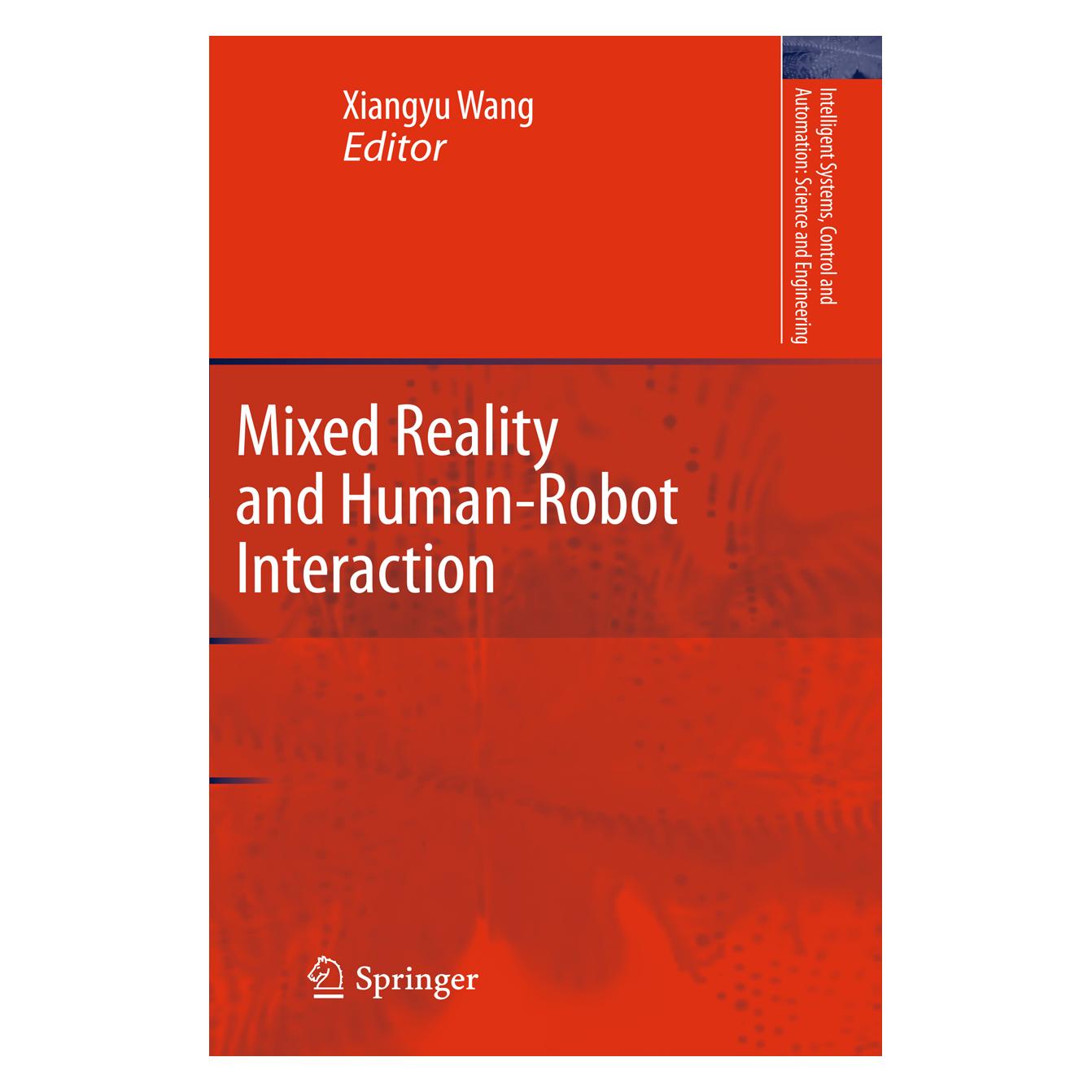Springer Mixed Reality and Human-Robot Interaction (Englisch, Softcover, Xiangyu Wang) (55516008)