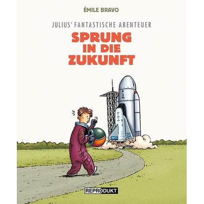 Julius' fantastische Abenteuer, Gebundene Ausgabe von Émile Bravo, Reprodukt, 978-3-95640-381-1