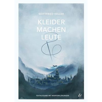 Kleider machen Leute - Gottfried Keller - Pflichtlektüre 2022 Baden-Württemberg, Geheftet von Gottfried Keller, Krapp & Gutknecht Verlag