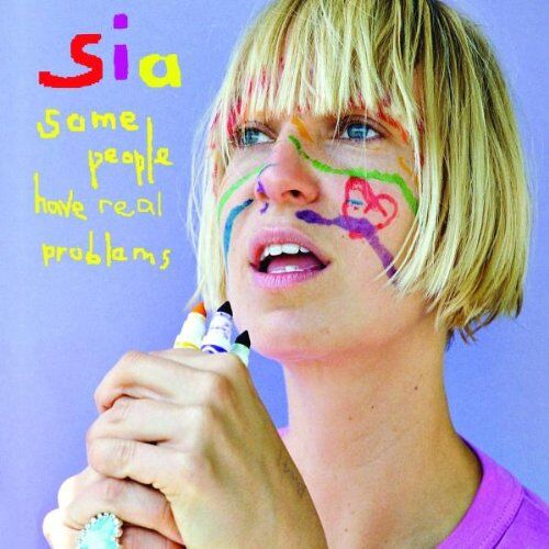 Sia - Some People Have Real Problems - Preis vom 09.10.2026 07:28:09 h