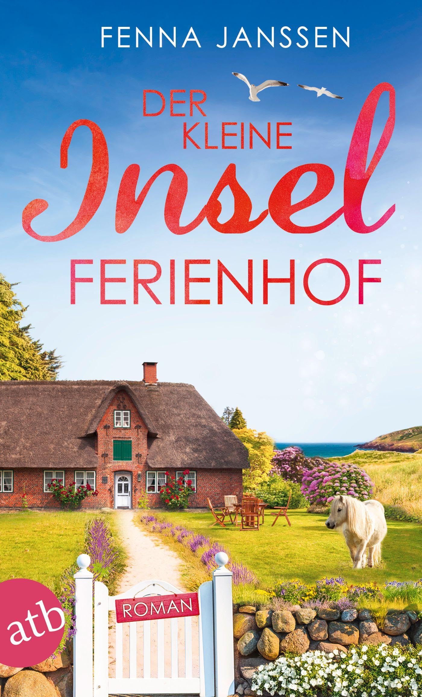 Fenna Janssen - Der kleine Inselferienhof: Roman (Liebe, Glück und Sonnenschein, Band 6) - Preis vom 11.10.2026 15:43:13 h