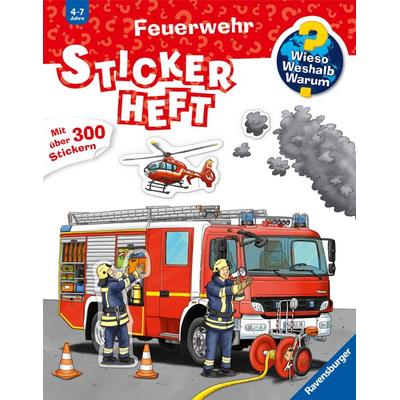 Wieso? Weshalb? Warum? Stickerheft - Feuerwehr