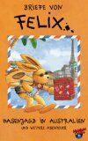 Alan Simpson - Briefe von Felix: Hasenjagd in Australien und weitere Abenteuer [VHS] - Preis vom 11.10.2026 03:10:56 h