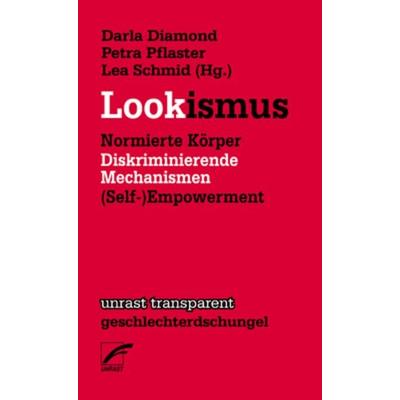 Lookismus, Taschenbuch von Antje Barten,Marina FaulenzA, Unrast Verlag, 978-3-89771-139-6