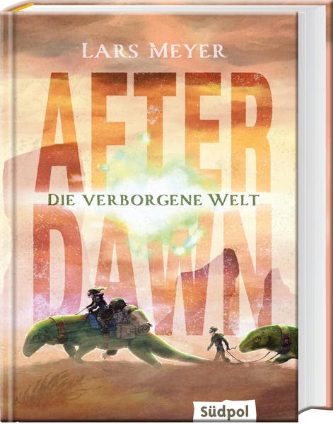 Lars Meyer - After Dawn – Die verborgene Welt: Jugendbuch Dystopie mit atemberaubend spannender Story - Preis vom 09.10.2026 07:28:09 h