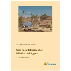 Reise nach Ostindien über Palästina und Ägypten, Ratgeber von Karl Friedrich Leberecht Graul