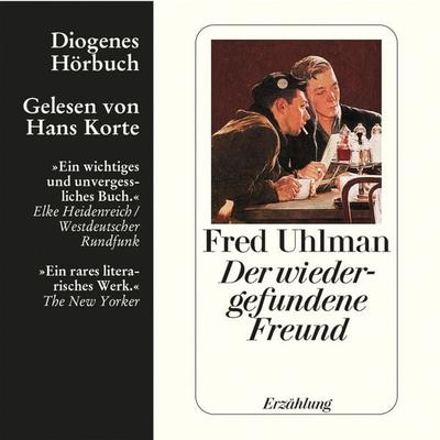 Der wiedergefundene Freund - Fred Uhlman, Audio, 9783257692532