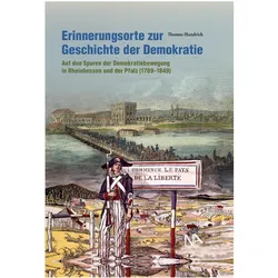 Erinnerungsorte zur Geschichte der Demokratie, Sachbücher von Thomas Handrich