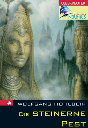 Wolfgang Hohlbein - Operation Nautilus. Die steinerne Pest - Preis vom 11.10.2026 15:43:13 h