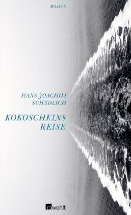 Schädlich, Hans Joachim - Kokoschkins Reise - Preis vom 13.10.2026 19:28:25 h