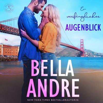 Ein verfänglicher Augenblick (Die Sullivans 2) - Bella Andre, Audio, 9781950351251