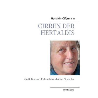 Cirren der Hertaldis, Taschenbuch von Hertaldis Offermann, BoD – Books on Demand, 978-3-7386-3037-4