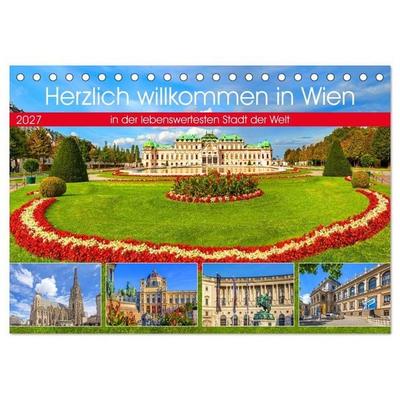 Herzlich willkommen in Wien (Tischkalender 2027 DIN A5 quer), CALVENDO Monatskalender
