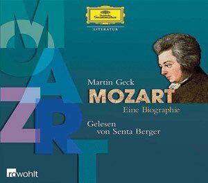 Martin Geck - Mozart. Eine Biographie. 3 CD's - Preis vom 13.10.2026 11:25:28 h