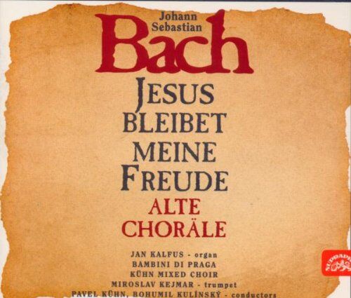 Kalfus - Jesus bleibet meine Freude (Alte Choräle) - Preis vom 11.10.2026 03:10:56 h