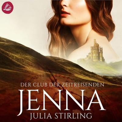 Der Club der Zeitreisenden - Jenna - Julia Stirling, Audio, 4066338478375