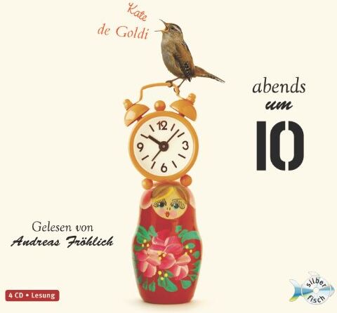 Kate De Goldi - Abends um 10 (4 CDs) - Preis vom 08.10.2026 07:26:42 h