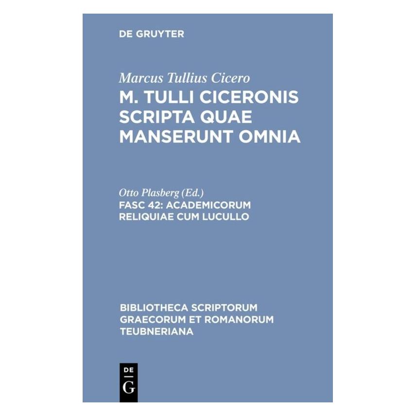 De Gruyter Academicorum reliquiae cum Lucullo (Latein, Hardcover, Cicero, Marcus Tullius Cicero) (61111939)