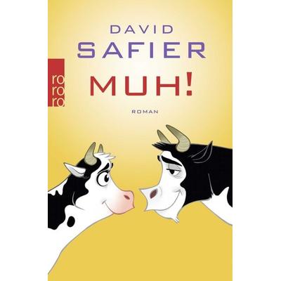 MUH!, Taschenbuch von David Safier, Rowohlt Taschenbuch