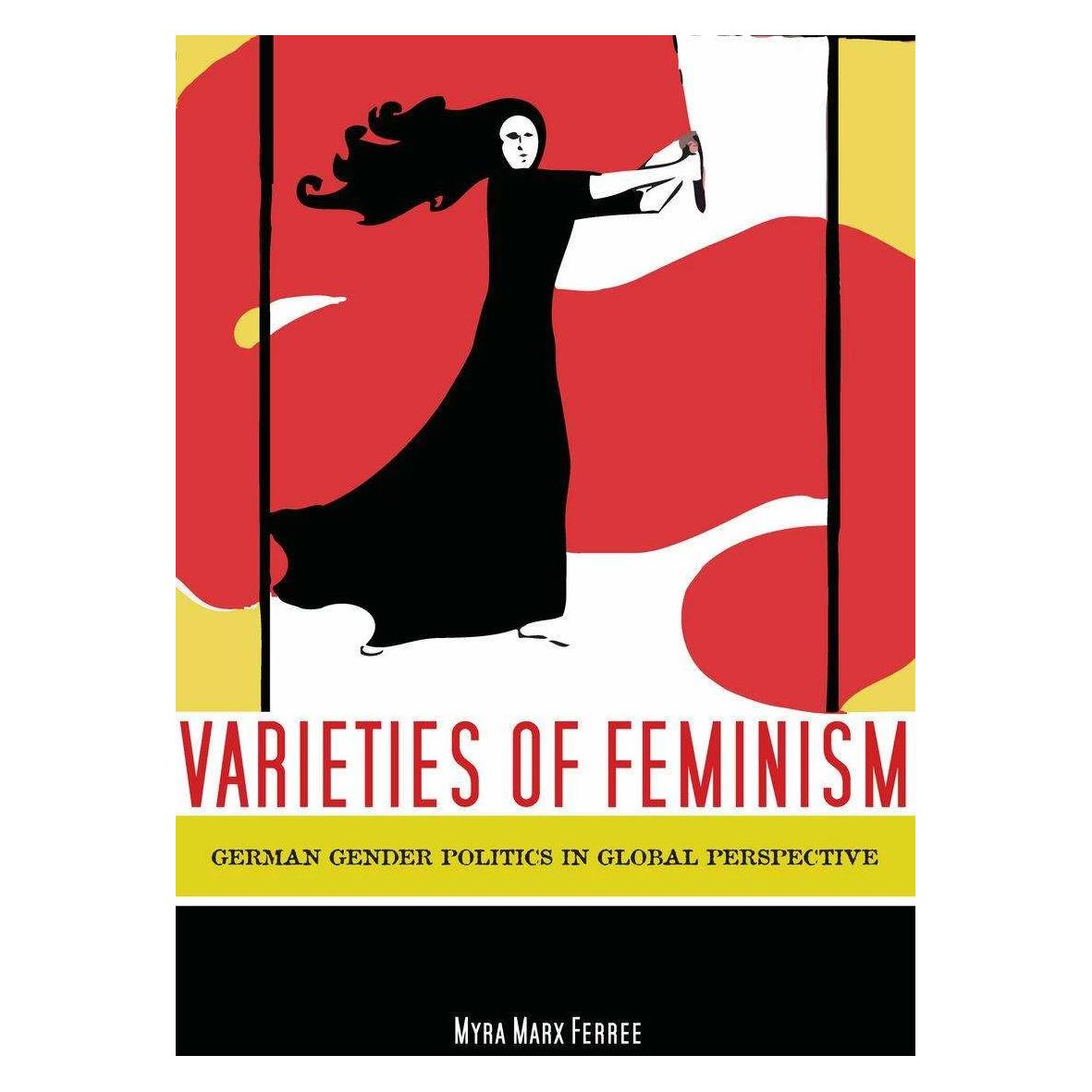Stanford Univ Pr Varieties of Feminism (Englisch, Myra Ferree) (42024468)
