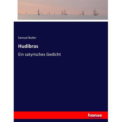 Hudibras, Taschenbuch von Samuel Butler, Hansebooks, 978-3-7428-8918-8