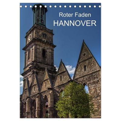 Roter Faden Hannover (Tischkalender 2027 DIN A5 hoch), CALVENDO Monatskalender