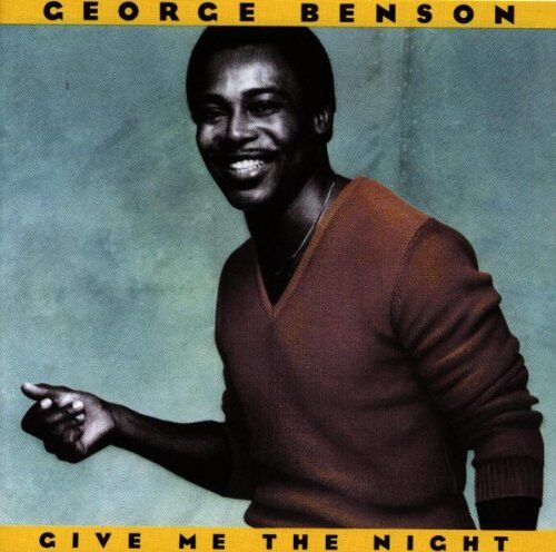 George Benson - Give Me the Night - Preis vom 14.10.2026 23:07:16 h