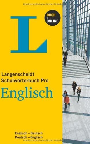 Langenscheidt, Redaktion von - Langenscheidt Schulwörterbuch Pro Englisch - Buch mit Online-Anbindung: Langenscheidt Schulwörterbuch Pro Englisch - Buch mit Online-Anbindung, ... (Langenscheidt Schulwörterbücher Pro) - Preis vom 13.10.2026 11:25:28 h