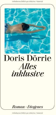 Doris Dörrie - Alles inklusive - Preis vom 10.10.2026 11:48:34 h