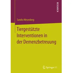 Tiergestützte Interventionen in der Demenzbetreuung, Fachbücher von Sandra Wesenberg