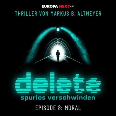 Episode 8: Moral - Markus B. Altmeyer, Audio, 4069828228764