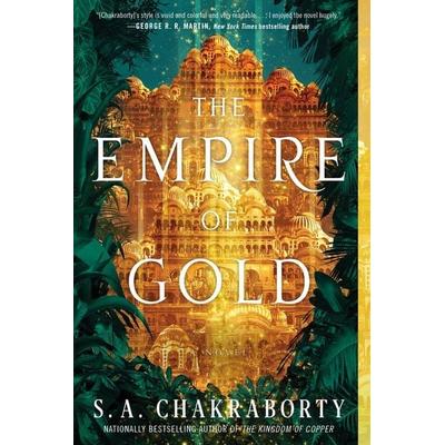 The Empire of Gold, Taschenbuch von S. A. Chakraborty, Harper Collins (US), 978-0-06-267817-1