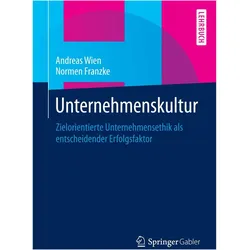 Unternehmenskultur, Fachbücher von Normen Franzke, Andreas Wien