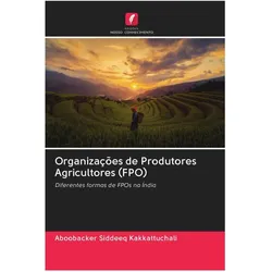 Organizações de Produtores Agricultores (FPO), Ratgeber von Aboobacker Siddeeq Kakkattuchali