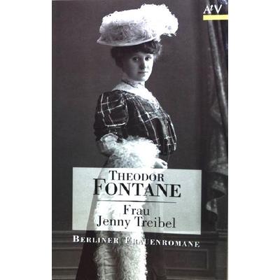Frau Jenny Treibel oder Wo sich Herz zum Herzen findt, Taschenbuch von Theodor Fontane, Aufbau TB