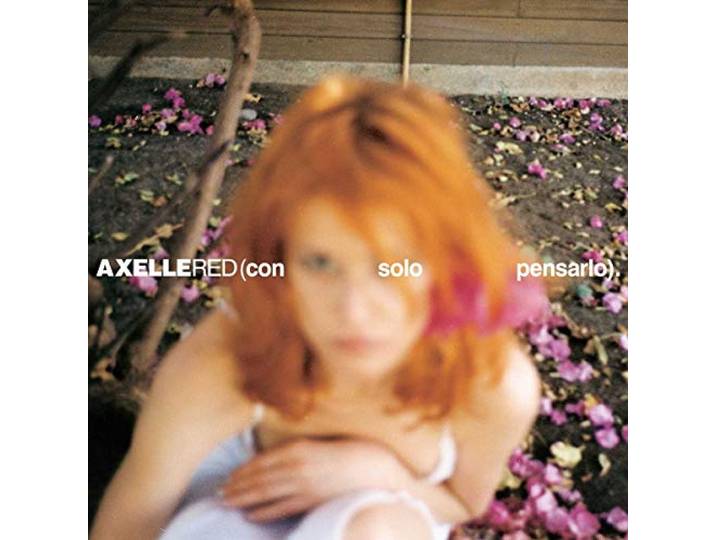 Axelle Red - Con Solo Pensarlo
