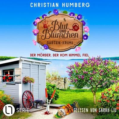 Der Mörder, der vom Himmel fiel - Blut und Blümchen, Folge 04 - Christian Humberg, Audio, 9783754016459