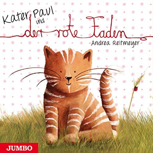 Andrea Reitmeyer - Kater Paul und der rote Faden - Preis vom 10.10.2026 11:48:34 h