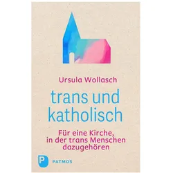 trans und katholisch, Fachbücher von Ursula Wollasch