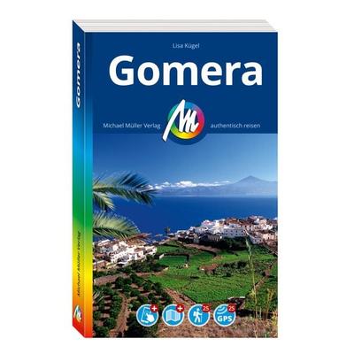 MICHAEL MÜLLER Reiseführer Gomera, Taschenbuch von Lisa Kuegel, Michael Müller Verlag, 978-3-96685-277-7
