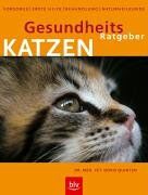 Doris Quinten - Gesundheits-Ratgeber Katzen: Vorsorge, Erste Hilfe, Behandlung, Naturheilkunde - Preis vom 09.10.2026 07:28:09 h