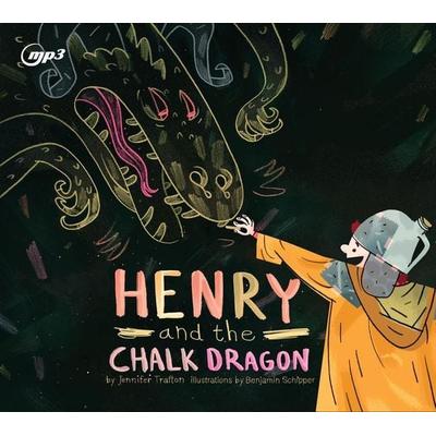 Henry and the Chalk Dragon - Jennifer Trafton, CD, 9781640915053