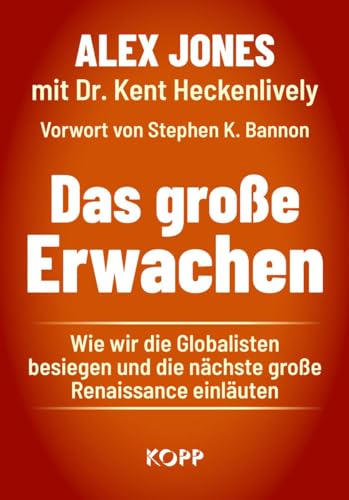 Das große Erwachen: Wie wir die Globalisten besiegen und die nächste große Renaissance einläuten - Preis vom 19.10.2026 19:33:35 h