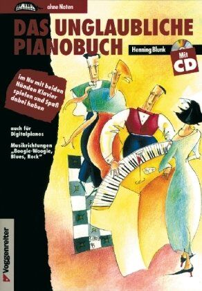 Henning Blunk - Das unglaubliche Pianobuch. Inkl. CD: Im Nu mit beiden Händen Klavier spielen und Spaß dabei haben. Auch für Digitalpianos. Musikrichtungen 'Boogie-Woogie, Blues, Rock' - Preis vom 02.10.2026 23:42:20 h