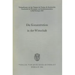Die Konzentration in der Wirtschaft., Fachbücher