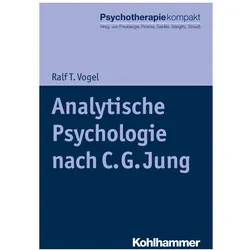 Analytische Psychologie C. G. Jungs, Fachbücher von Ralf T. Vogel