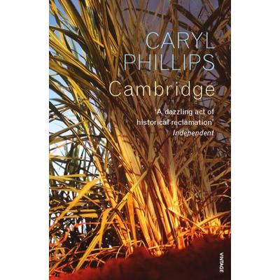 Cambridge, Taschenbuch von Caryl Phillips, KNV Besorgung, 978-0-09-952056-6