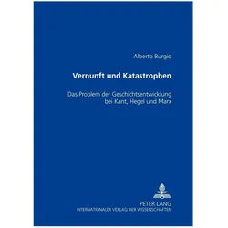 Vernunft und Katastrophen, Fachbücher von Alberto Burgio
