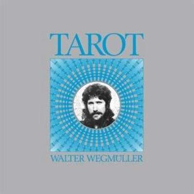 Wegmüller, W: Tarot, von , 375 Media GmbH