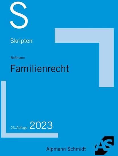 Franz-Thomas Roßmann - Skript Familienrecht (Skripten Zivilrecht) - Preis vom 13.10.2026 19:28:25 h